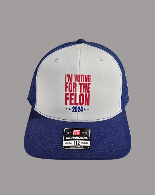 Vote For the Felon Hat