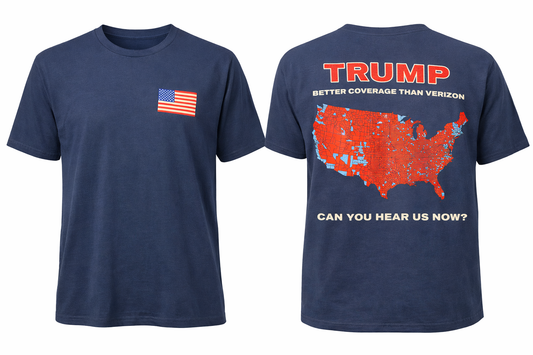 Can you Hear us now Shirt